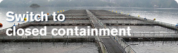 Switch to closed containment