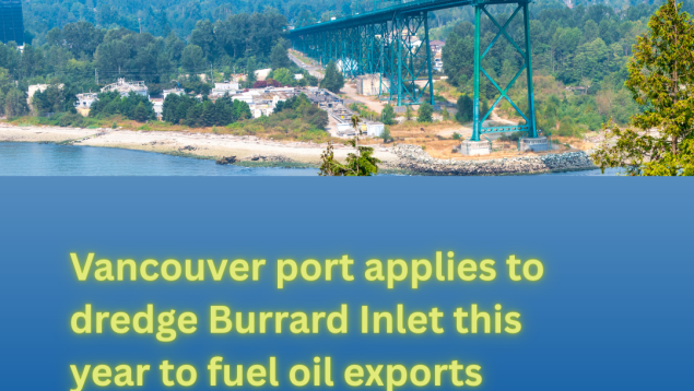picture of lions gat bridge with title Vancouver port applies to dredge Burrard Inlet this year to fuel oil exports