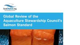 Global Review of the Aquaculture Stewardship Council's Salmon Standard
