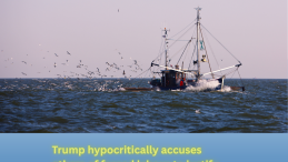 photo of trawler at sea with title below with title Trump hypocritically accuses others of forced labour to justify tariffs. Sadly, the accusation is not false.