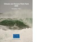 Climate and Oceans Think Tank 2009 - Proceedings Day 2